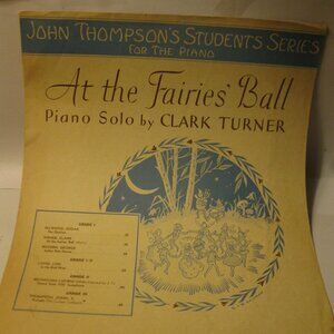 Antique Sheet Music: 1951 At The Fairies Ball - Clark Turner